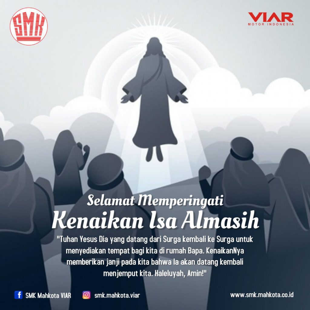 Kenaikan Isa Almasih SMK VIAR