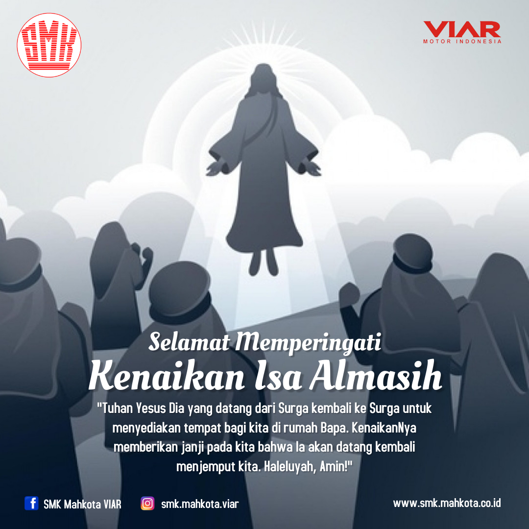 Kenaikan Isa Almasih SMK VIAR