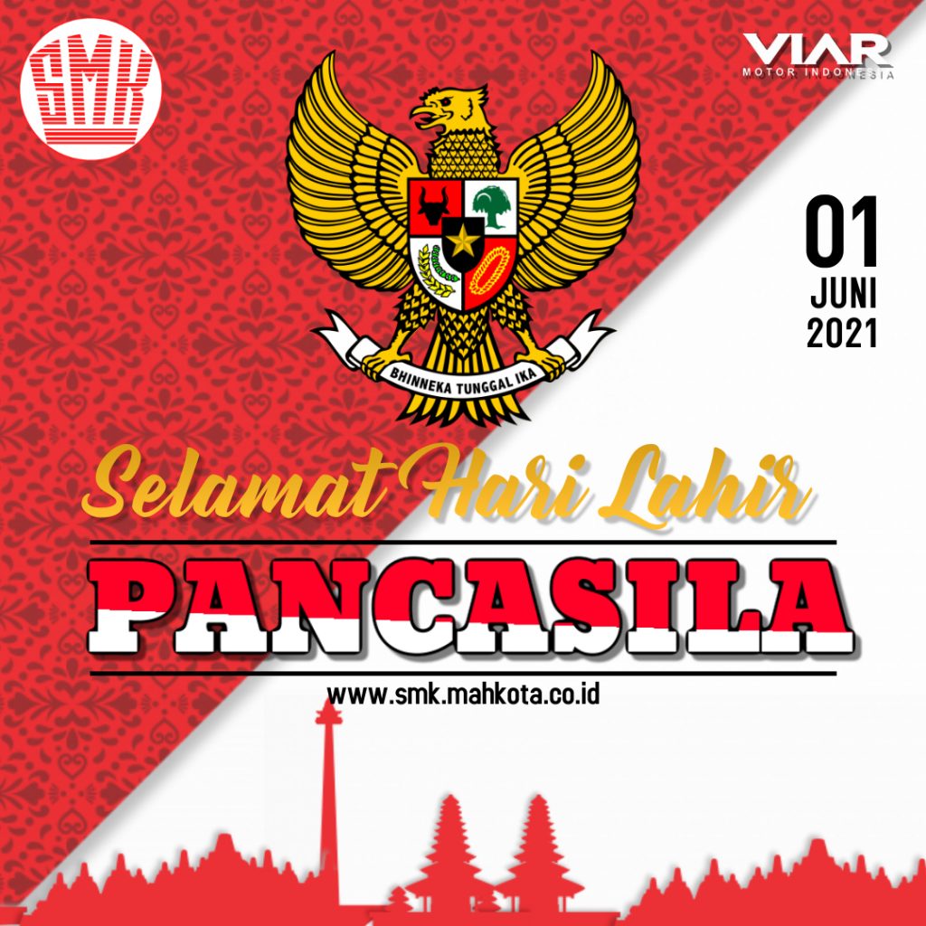 Selamat Hari Lahir Pancasila, SMK Mahkota VIAR