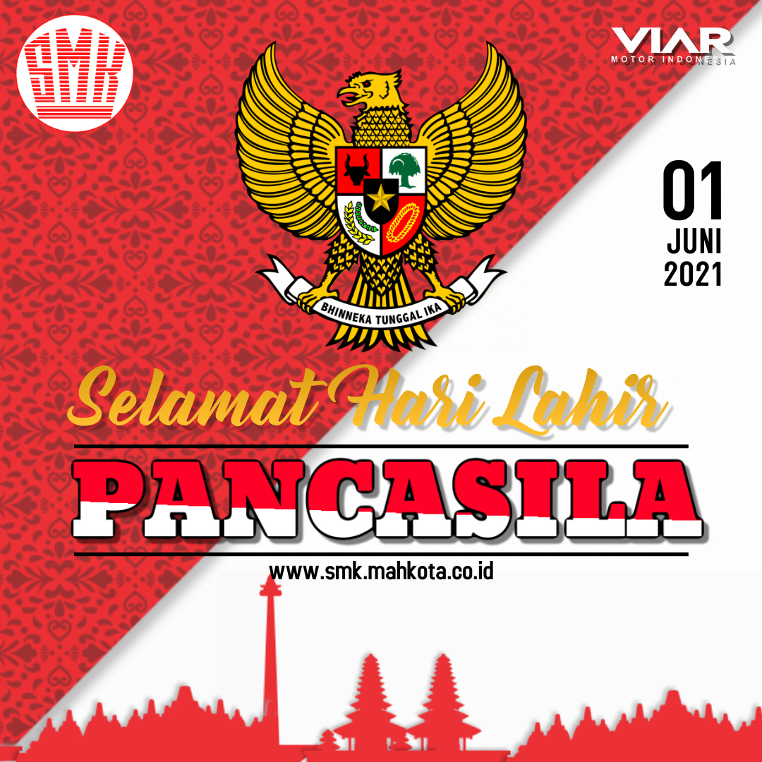 Selamat Hari Lahir Pancasila, SMK Mahkota VIAR