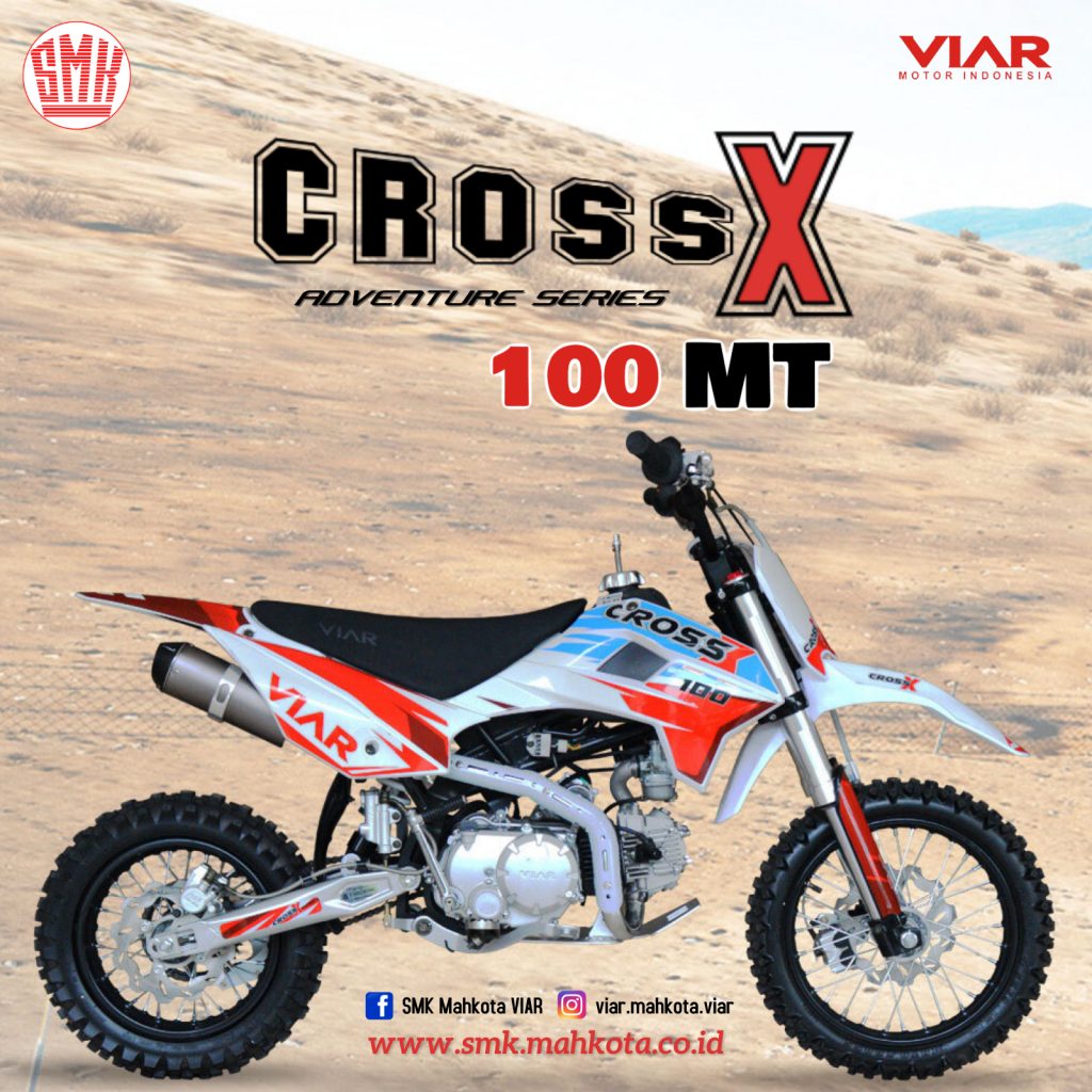 VIAR Cross X 100 SMK Mahakota